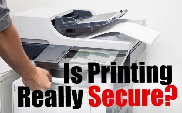 Is Printing Secure